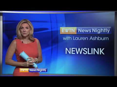 EWTN NewsLinks - 2017-07-25