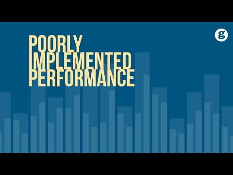 Poorly Implemented Performance Management