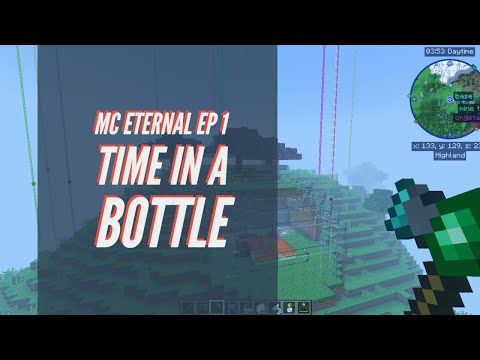 ||Modded minecraft||MC Eternal||Episode 1|| Time in a bottle||