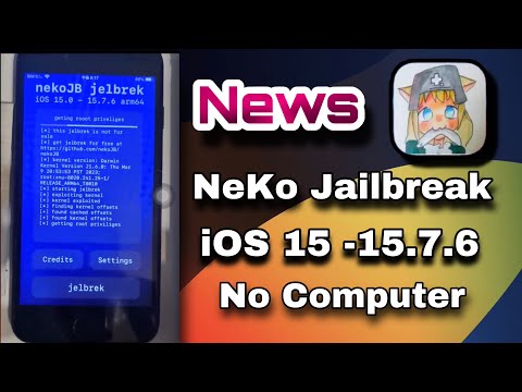 NEWS NeKo Jailbreak iOS 15.7.6 - iOS 15.0 without Computer compatible iPhone 6 - iPhone X