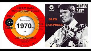 Glen Campbell - Dream Baby (How Long Must I Dream)