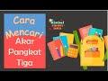 Cara Menghitung Akar Pangkat Dua Dan Akar Pangkat Tiga