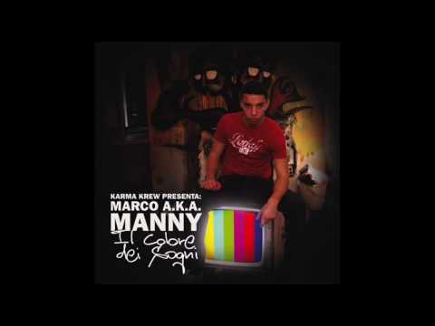 Manny ft Karma Krew . Da Un'Altra Parte.wmv