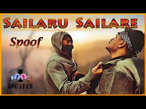 Sailaru Sailare | JOSH | Spoof