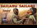 Sailaru Sailare JOSH Spoof
