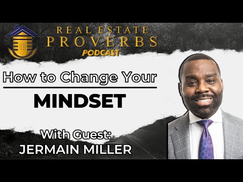 Mindset, Millions, and Moving Real Estate | Jermain Miller