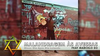 Ponto de Equilíbrio - Malandragem às Avessas part. Marcelo D2