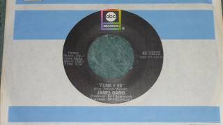 The James Gang - Funk No. 49   45rpm (mint sound!)