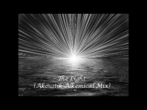 The Light (Akoustik Alkemical Mix)