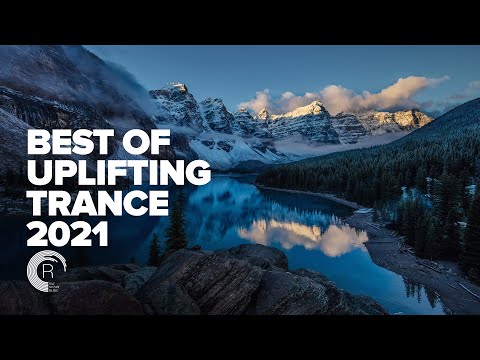 BEST OF UPLIFTING TRANCE 2021 [FULL ALBUM]