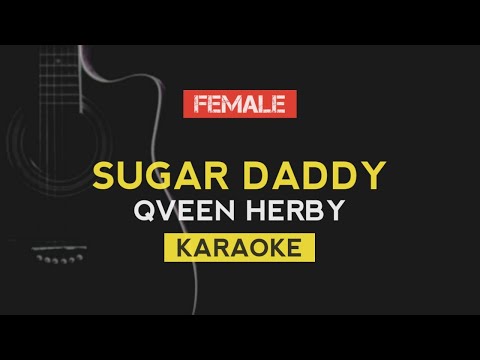Sugar Daddy - Qveen Herby | Karaoke / Instrumental with Lyrics