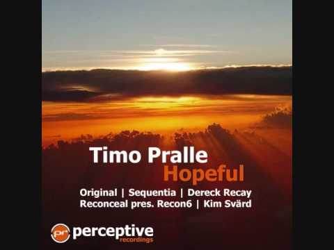 Timo Pralle - Hopeful (Original Mix) Perceptive Recordings