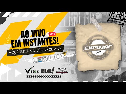 EXPOJAC 2025 - QUINTA FEIRA