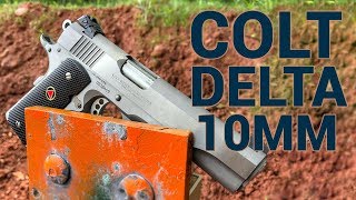The Iconic Colt Delta Elite Offers 10MM To 1911 Fa