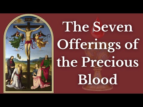 Seven Offerings of the Precious Blood of Jesus