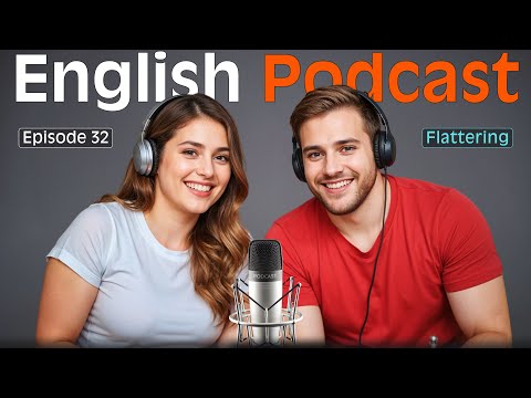 Learn English quickly with Smart Podcast | Episode 32