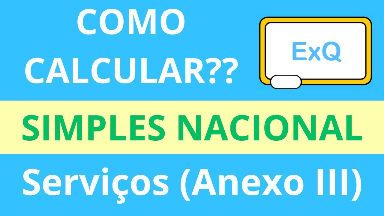 Como calcular o Simples Nacional (Serviços).