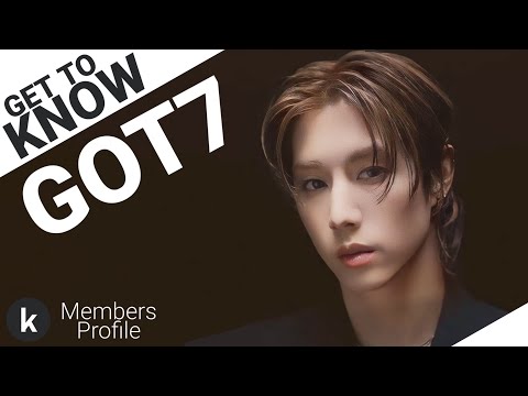 GOT7 (갓세븐) Members Profile + Facts (Birth Names, Positions etc...) [Get To Know K-Pop]