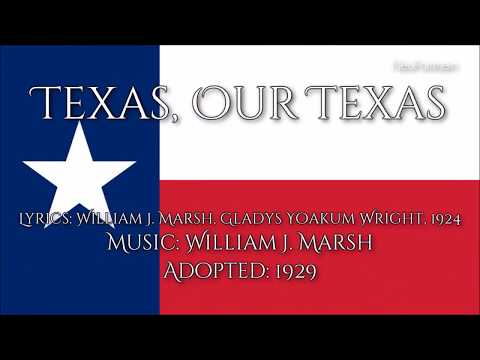 Texas Our Texas - All verses