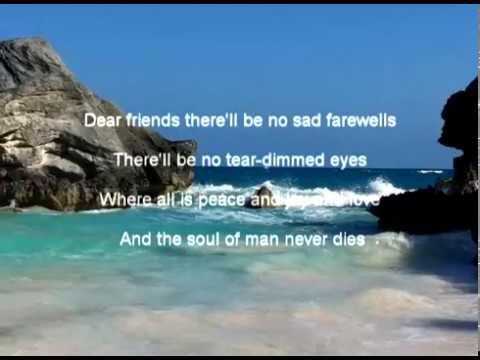 Where The Soul Of Man Never Dies | Tom Cunningham