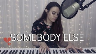Somebody Else - The 1975 (Kelaska Cover)