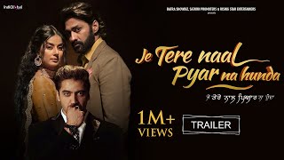 Je Tere Naal Pyar Na Hunda | Official Trailer | Mani Manjinder Singh | New Punjabi Movie | 16th Dec.