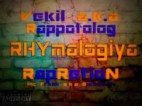 Vekil aka Rappotolog ft MC FreaK aka Omnisient - RHYMelogiya