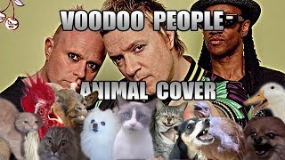 The Prodigy - Voodoo People (Animal Cover) [only_animal_sounds]