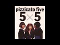 Pizzicato Five - Twiggy Twiggy Twiggy vs James Bond