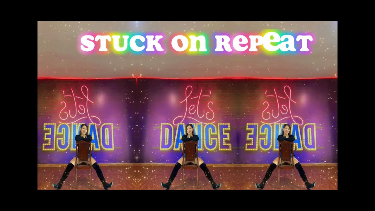 Stuck On Repeat Line Dance||Choreo by Fred Whitehouse,Shane McKeever,DustinBetts & Jean-Pierre Madge