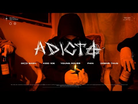 Og Bash - ADICTO Ft Young Rouss, K1dd1ce, P41N, Orenzthug #Perudrill