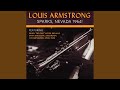 Have You Heard About Jerry - Louis Armstrong - Topic Have You Heard About Jerry