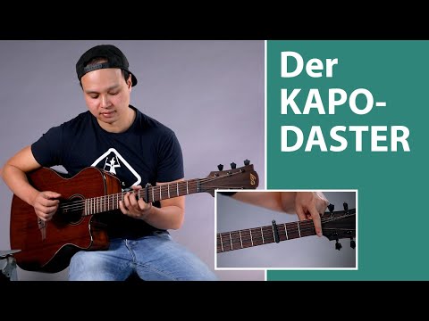 Kapodaster Gitarre (Capo) - die richtige Kapodaster Anwendung