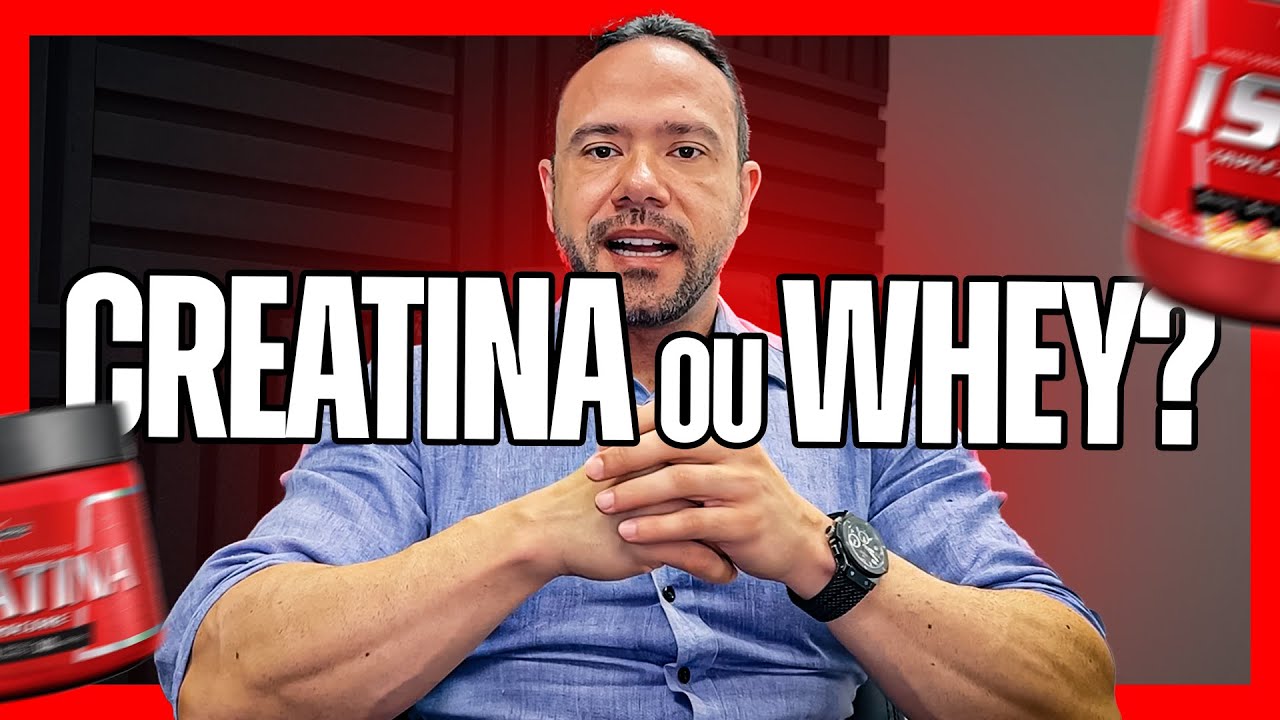 CREATINA ou WHEY? Qual você deve escolher?