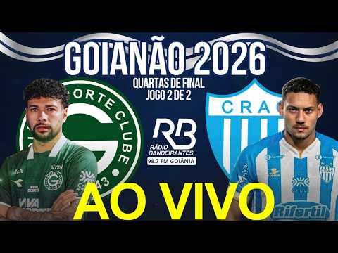 AO VIVO - Goiás x Crac | Campeonato Goiano (Quartas de Final) - 14/02/2026