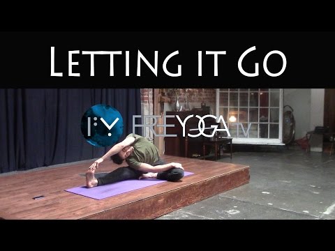 30 Days of Yoga - Day 4 | Letting it Go