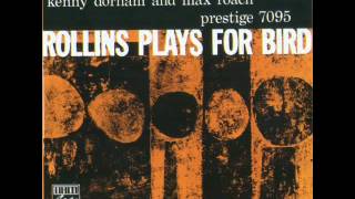 Sonny Rollins-Rollins plays for Bird..