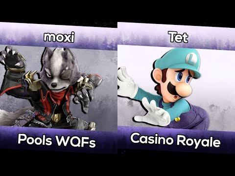 moxi (Wolf) vs Tet (Luigi) - Casino Royale: Port Priority Pre-Local Pools WQFs