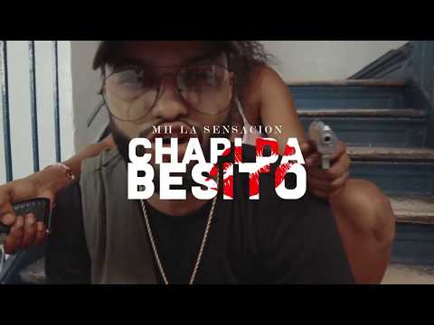 Mh La Sensacion - Chapi Da Besito (VIDEO OFICIAL)