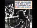 Milt Jackson & The Monty Alexander Trio - Soul fusion