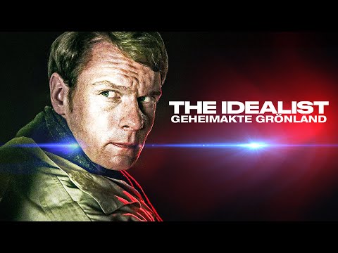 The Idealist - Geheimakte Grönland (THRILLER nach wahrer Begebenheit, ganzer Film auf Deutsch, HD)