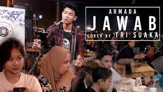 Download lagu ARMADA - JAWAB (LIRIK) LIVE AKUSTIK COVER BY TRI SUAKA mp3