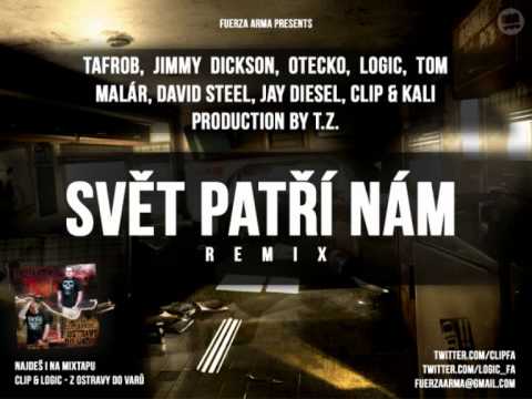 Jay Diesel Svět patří nám feat Tafrob Jimmy Dickson Otecko Logic David Steel Tom Malar Clip Kali