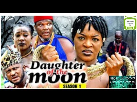 Daughter Of The Moon Season 1 - (New Movie) 2018 Latest Nigerian Nollywood Movie Full HD