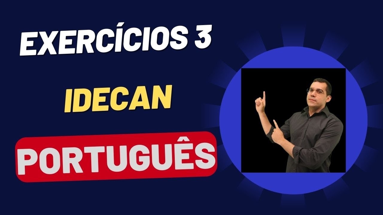 PORTUGUÊS_GABARITANDO A IDECAN_AULA 3_RESOLUÇÃO DE QUESTÕES_PROF. VOLNEY RIBEIRO