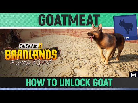 Goat Simulator 3: Baadlands Furry Road - Goatmeat - How to Unlock Dog Goat