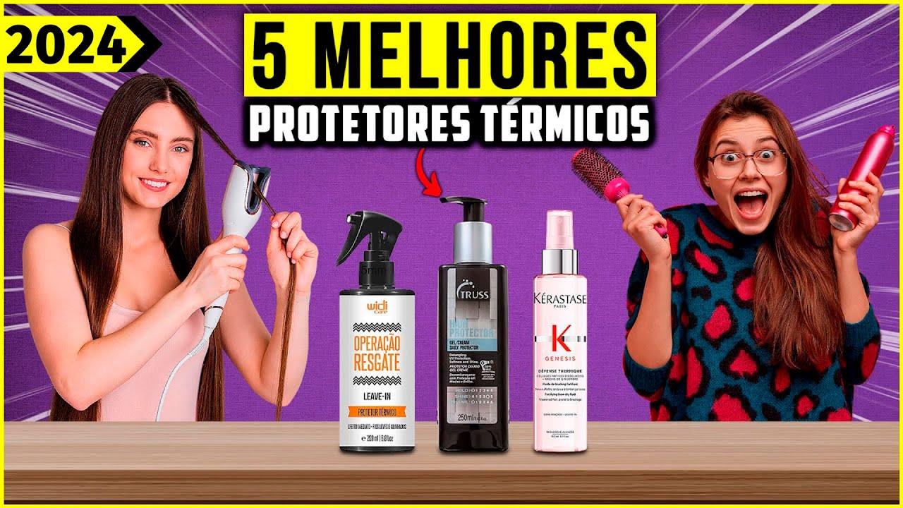 Os 5 Melhores Protetor Termico para Cabelo/ Protetor Termico Em 2024!