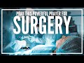 Prayer For Successful Surgery Prayers Before Surgery
