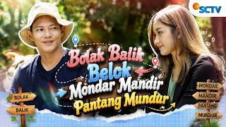 Download lagu FTV SCTV Hardi Fadhillah & Yuriska Patricia - Bolak Balik Belok Mondar Mandir Pantang Mundur mp3