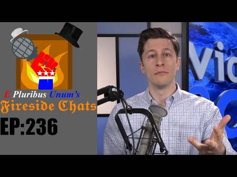 E Pluribus Unum's Fireside Chats Episode 236: Thoughts on David Pakman